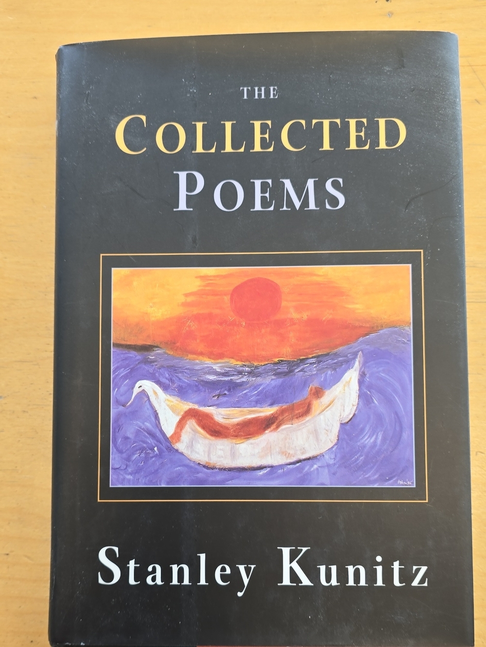 The Collected Poems by Stanley Kunitz Hardcover